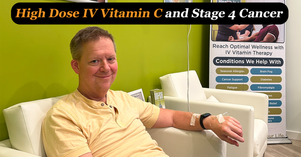 High Dose IV Vitamin C What Cancer Patients Should Know